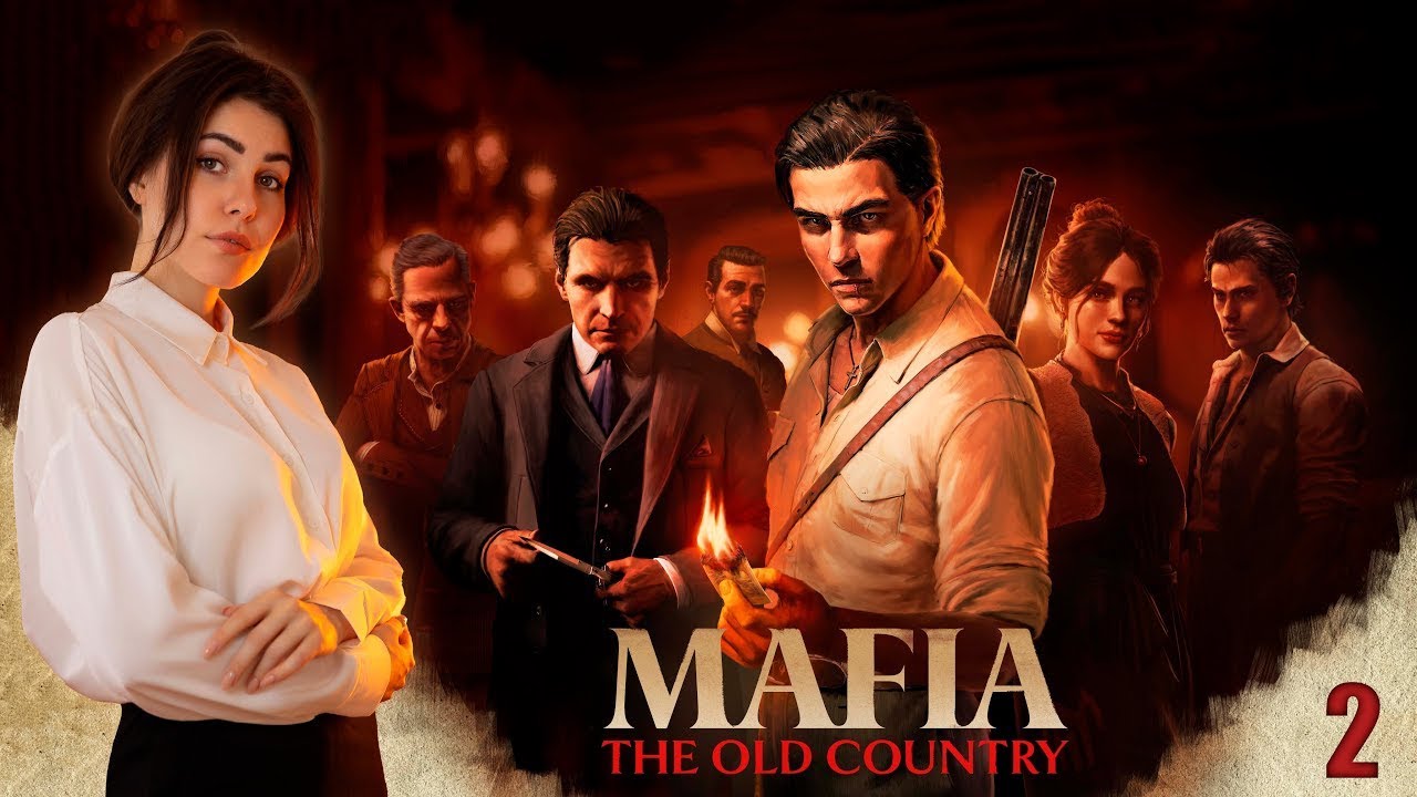 Mafia The Old Country второе прохождение  #mafiatheoldcountry