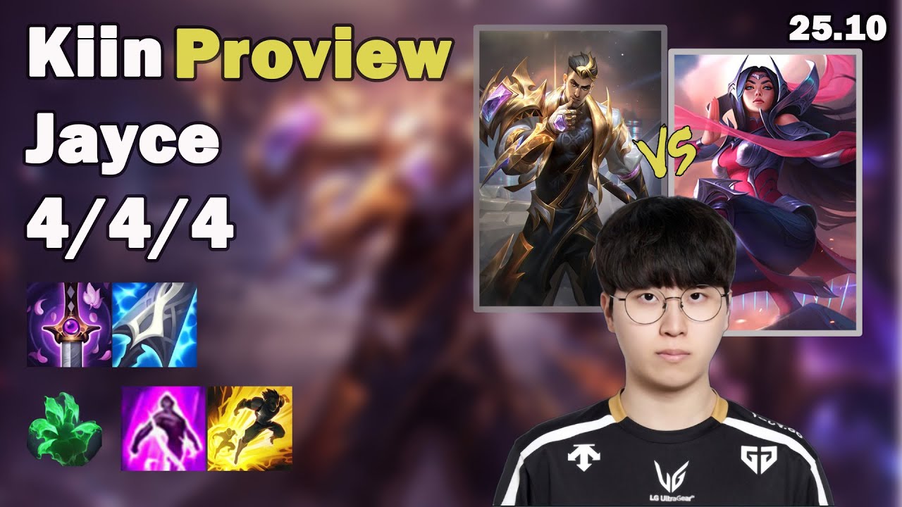 🔥 Kiin Jayce Top Proview | Korea Challenger Solo Queue | Patch 25.10 | League of Legends 🔥