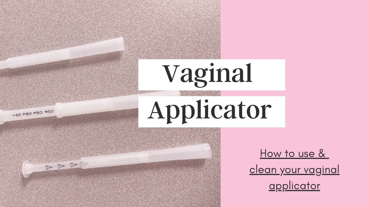 How To Use and Clean a Vaginal Applicator In Just a Few Quick and Easy Steps!