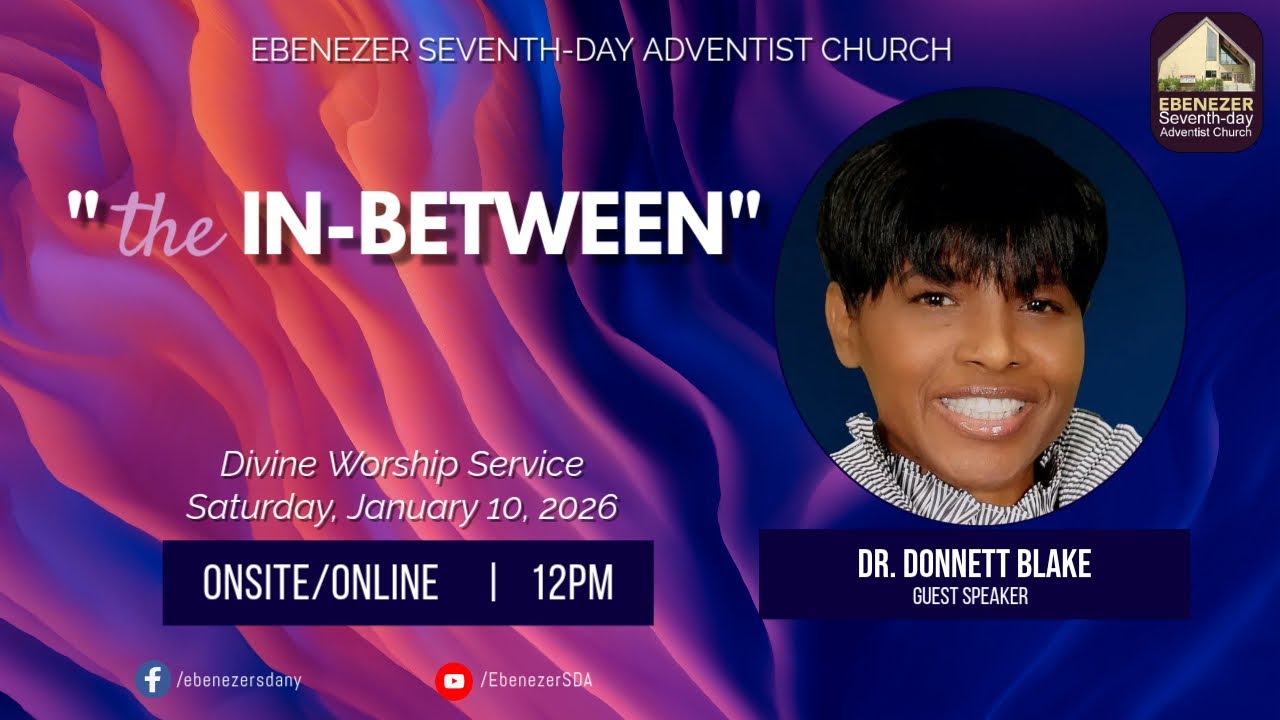 Ebenezer SDA Church Weekly Stream -  January 10, 2026