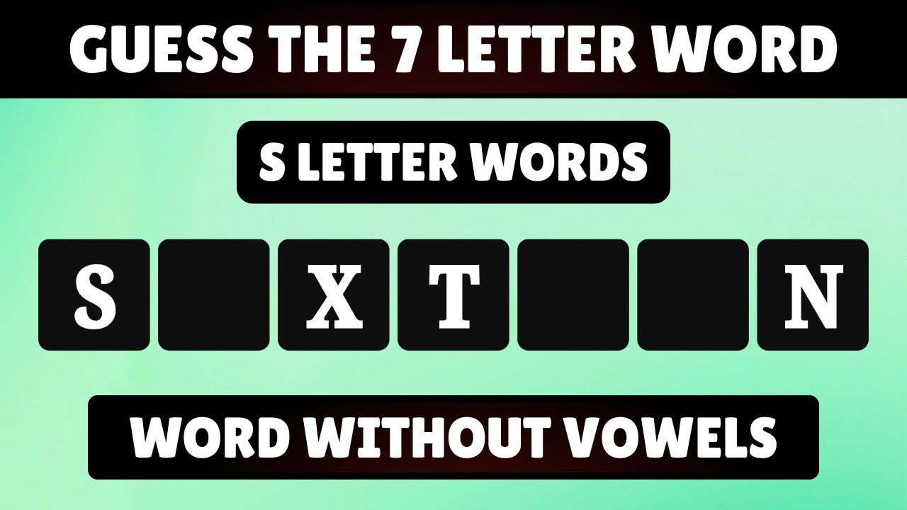 Guess the 7 Letter Word - Start with S | English Spelling Quiz