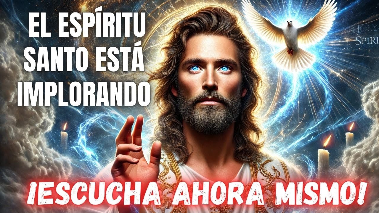 🔥 ¡URGENTE! EL ESPÍRITU SANTO TE LLAMA HOY. ¡ESCÚCHALO ANTES DE QUE SEA TARDE! 🙏✨