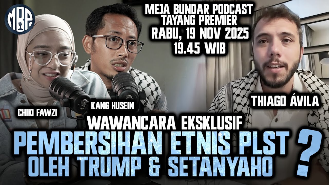 WAWANCARA EKSKLUSIF : PEMBERSIHAN ETNIS PLSTN OLEH TRUMP & NETANYAHU