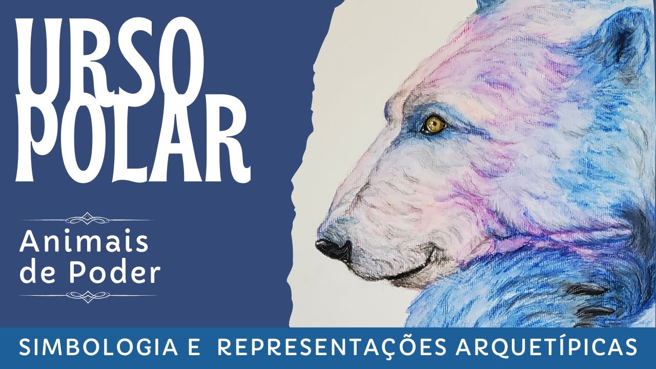 O urso polar como animal de poder -  representações arquetípicas e simbologia