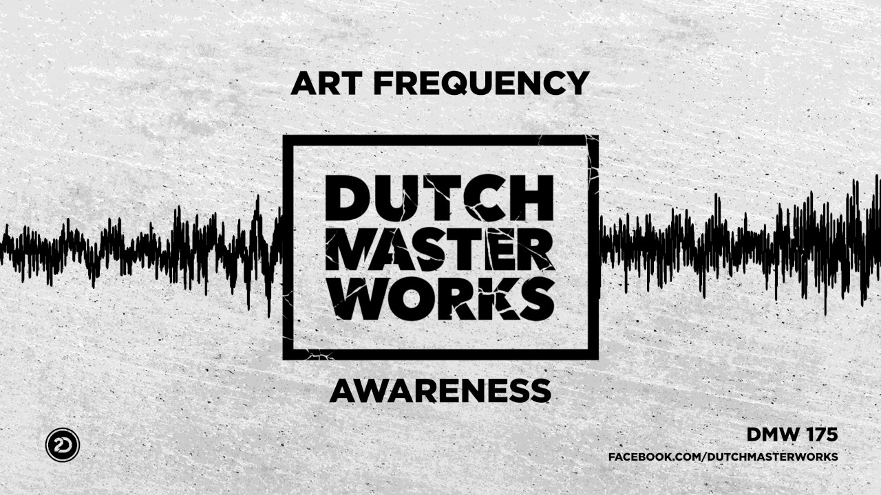 Art Frequency - Awareness [OFFICIAL]