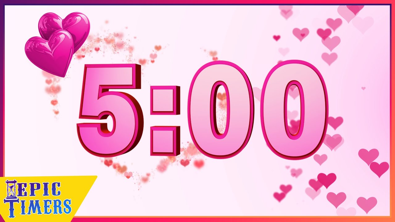 5 Minute Timer with relaxing music Happy Valentines Day Hearts
