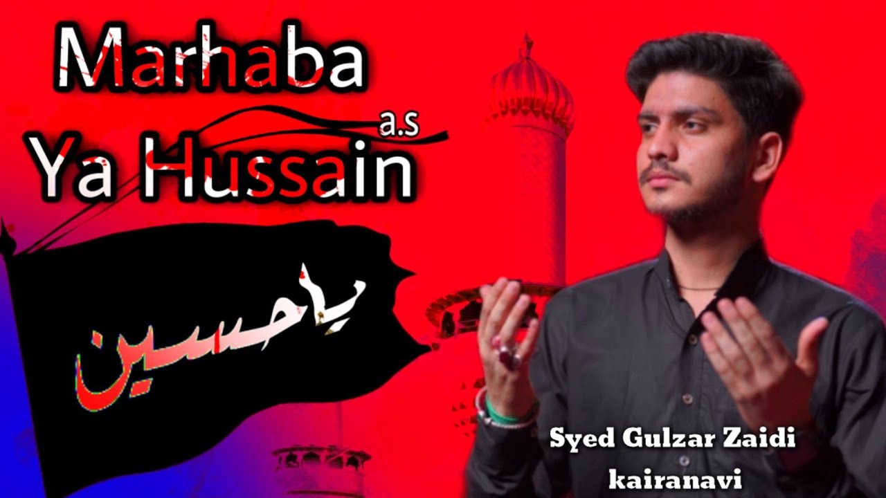 #india 5 Muharram kairana                               Marhaba Ya Hussain As. Gulzar Zaidi Kairanvi