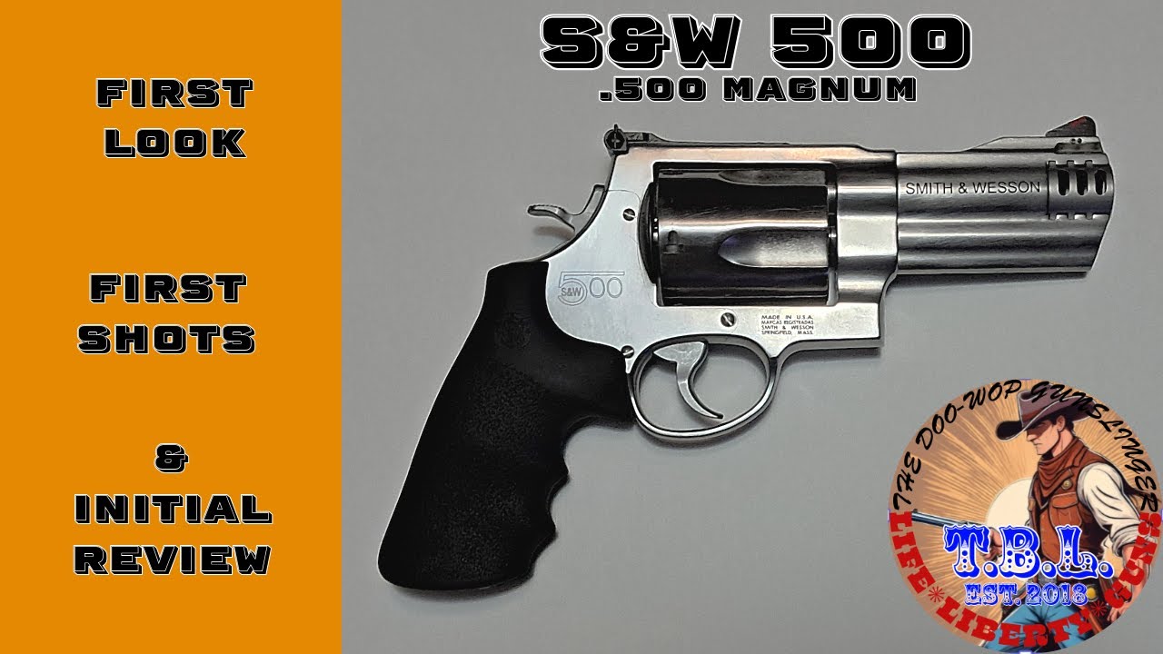 S&W 500 Magnum First Shots & Initial Review