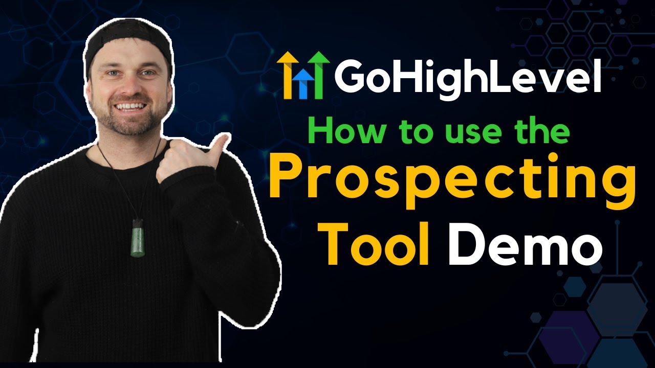 GoHighLevel Prospecting Tool Tutorial ❇️ Find More Client Opportunities
