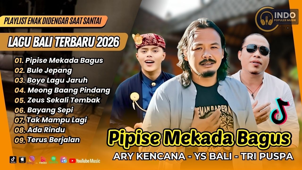 PIPISE MEKADA BAGUS  - Ary Kencana | BULE JEPANG - Ys Bali | BOYE LAGU JARUH || LAGU BALI TERBARU