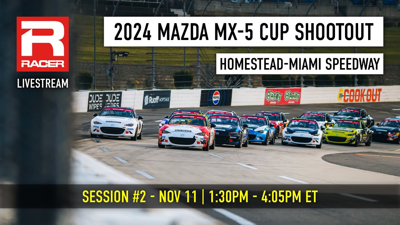 2024 Mazda MX-5 Cup Shootout | Session #2 - Homestead-Miami Speedway | Livestream