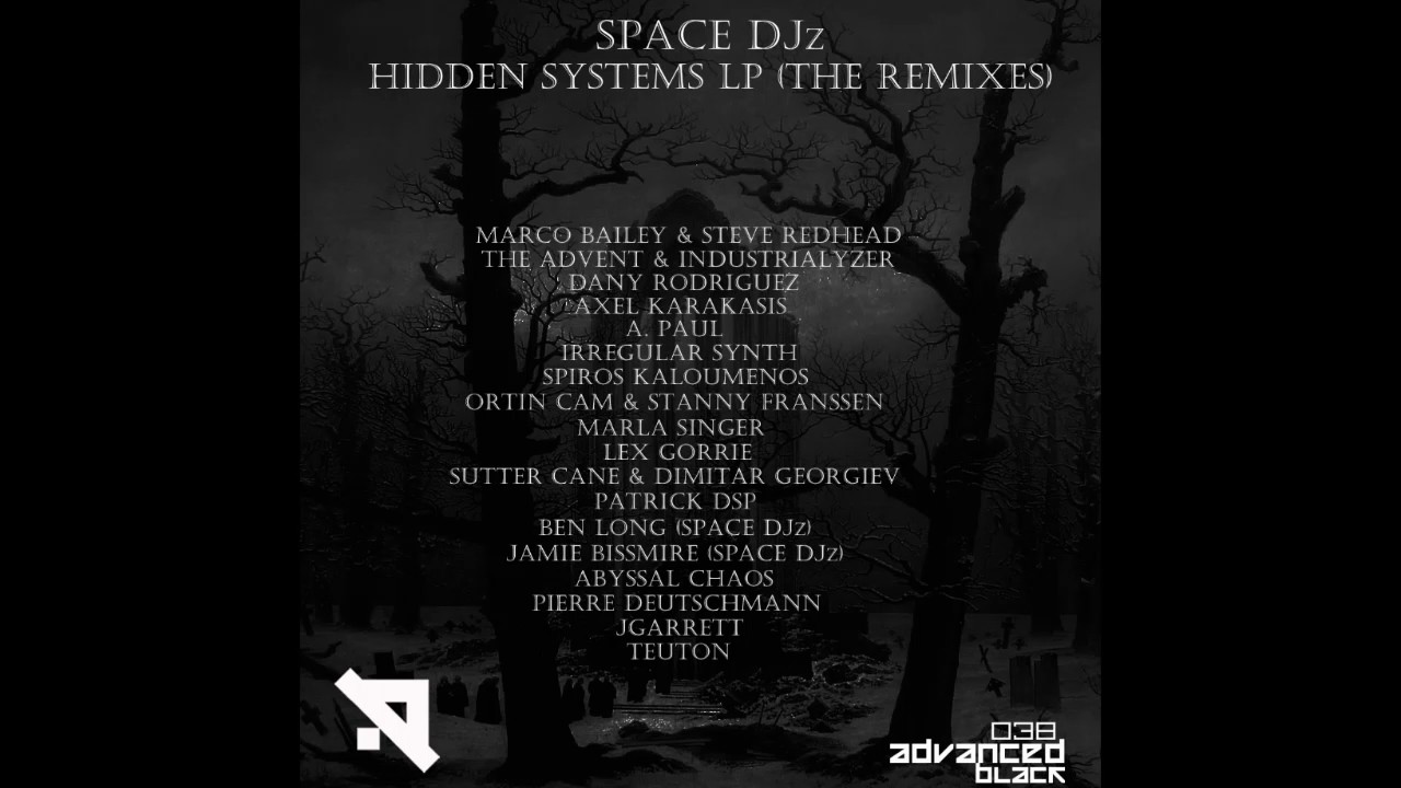 Space DJz - Hidden Systems (Axel Karakasis Remix) [Advanced (Black)]