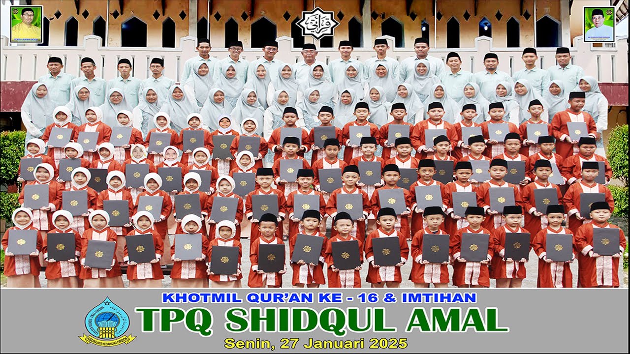 KHOTAMAN & IMTIHAN KE 16 TPQ SHIDQUL AMAL CIREBON 2025