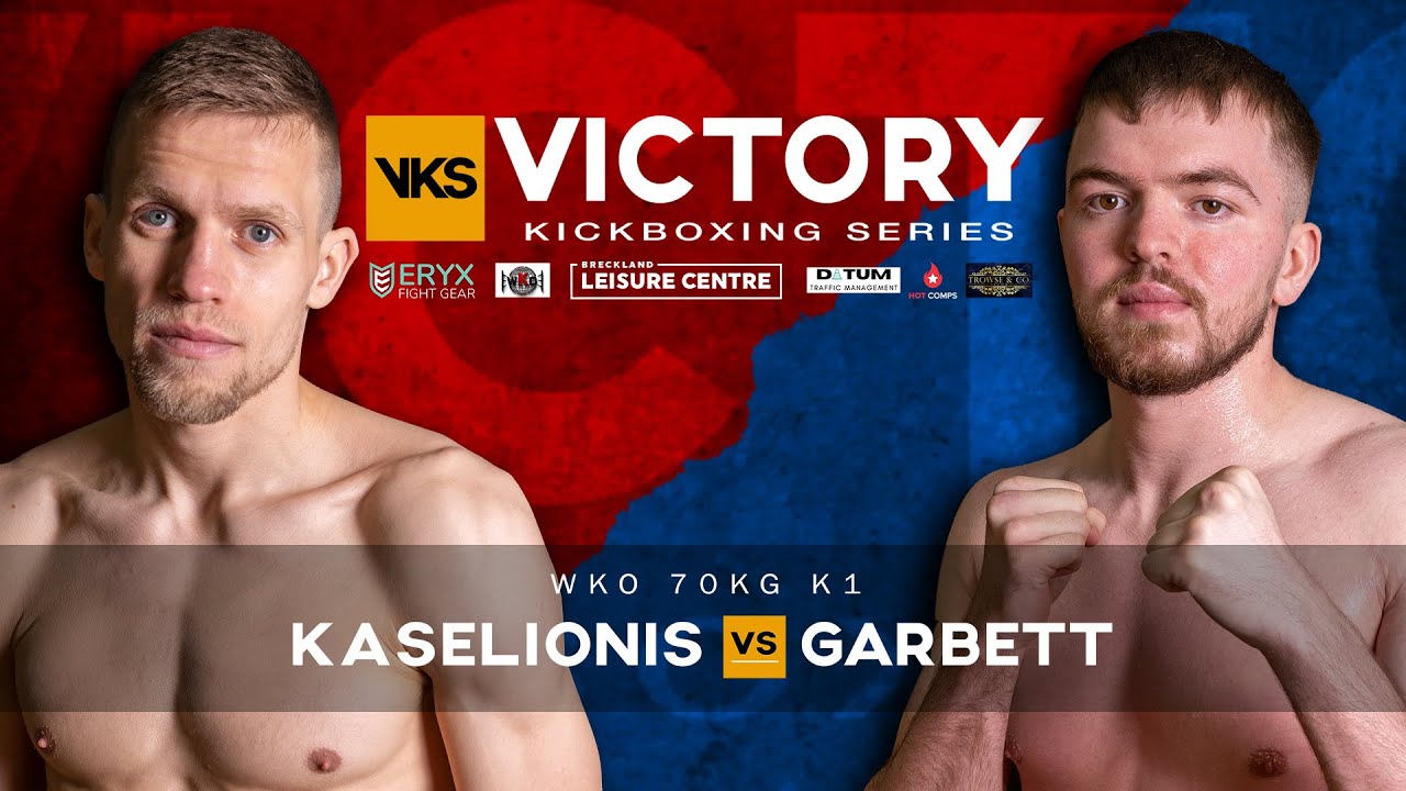 Garbett Vs Kaselionis | Victory Kickboxing Series 8