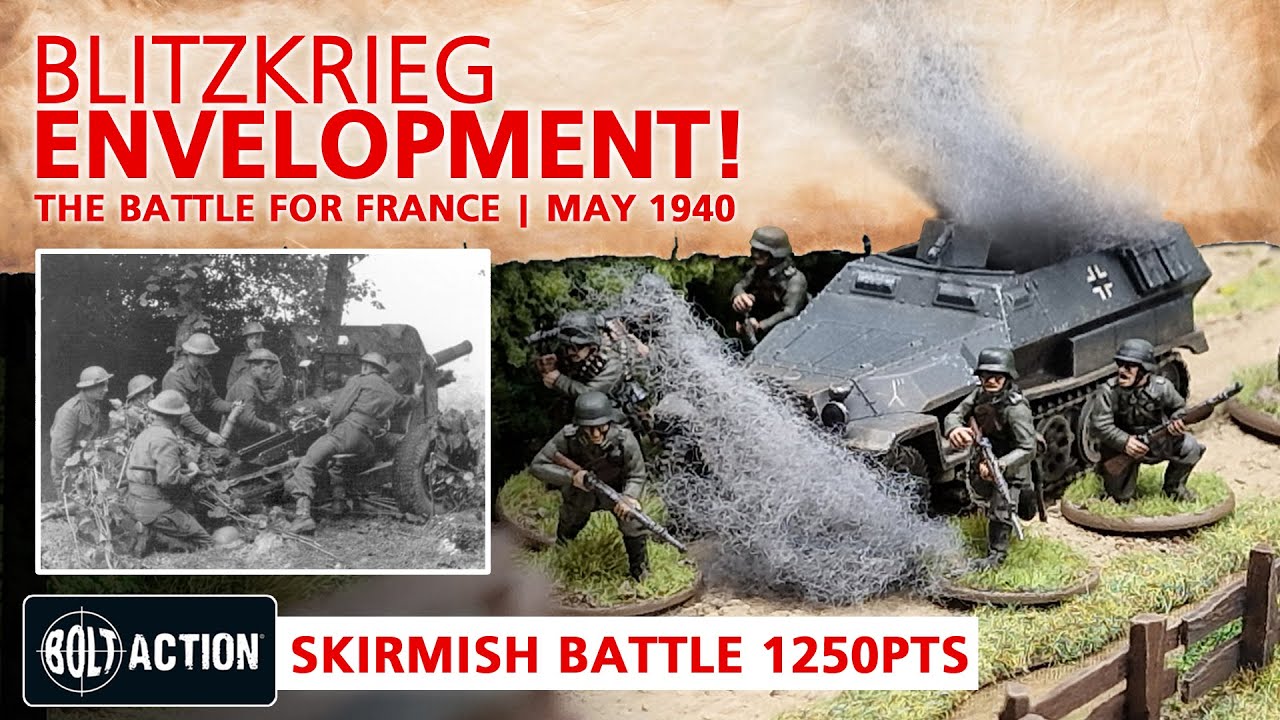 Bolt Action Battle Report 3rd Edition Germans vs BEF (British Expeditionary Force) 1250pts