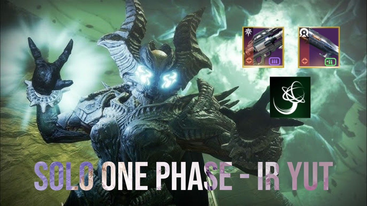 Solo 1 Phase Ir Yut | Destiny 2: Renegades