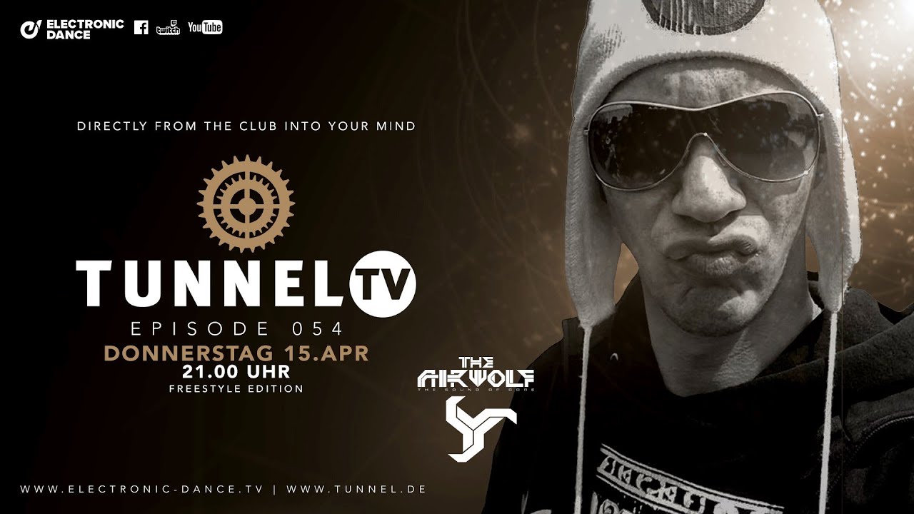 Tunnel TV ep055 - THE AIRWOLF (Tunnel Club / Hamburg)