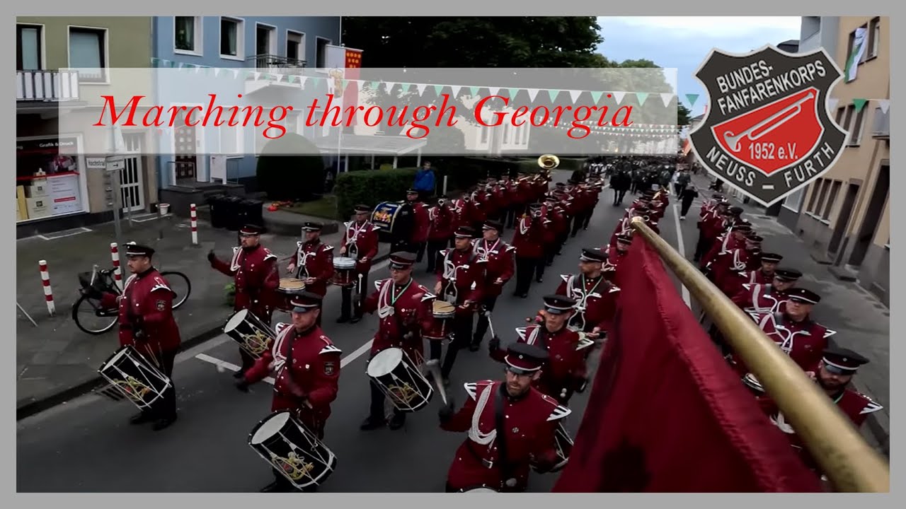 Bundesfanfarenkorps Neuss Furth - Marching through Georgia - Schützenfest Neuss 2023