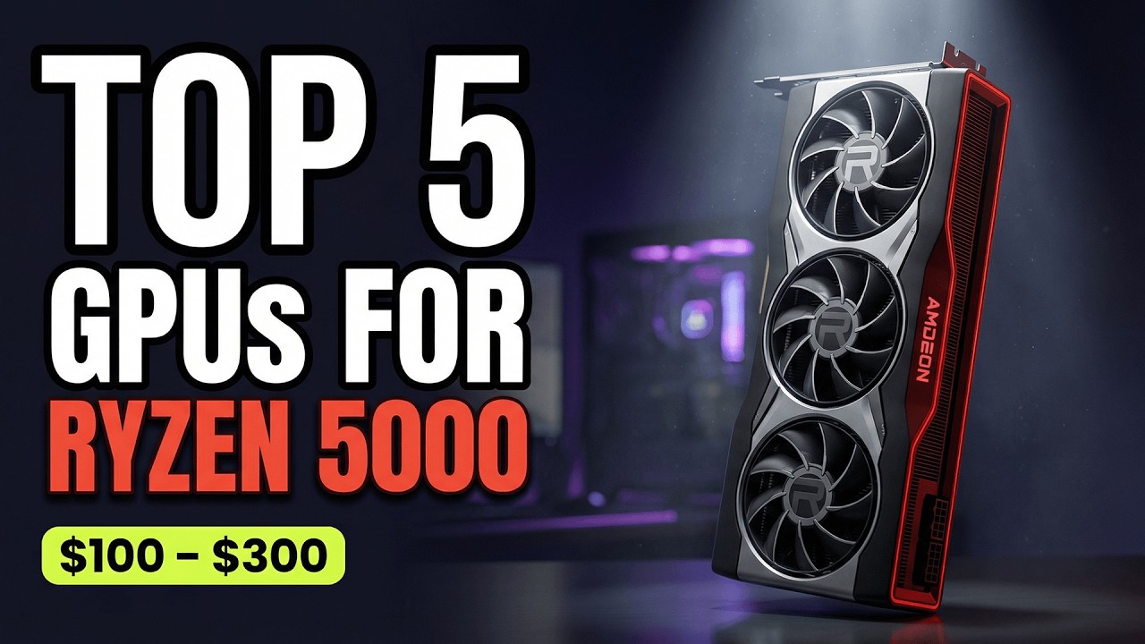 Топ-5 видеокарт для сборок на базе Ryzen 5000 в 2026 году