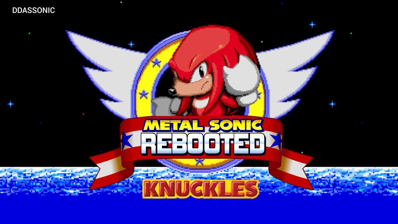 Metal Sonic Rebooted & Knuckles | ✪ Sonic Hack Longplay