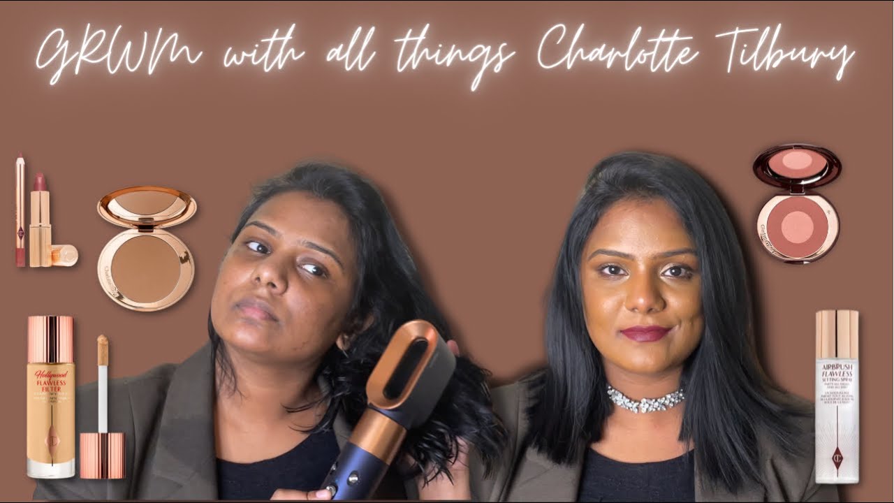 GRWM to an Event With All Charlotte Tilbury