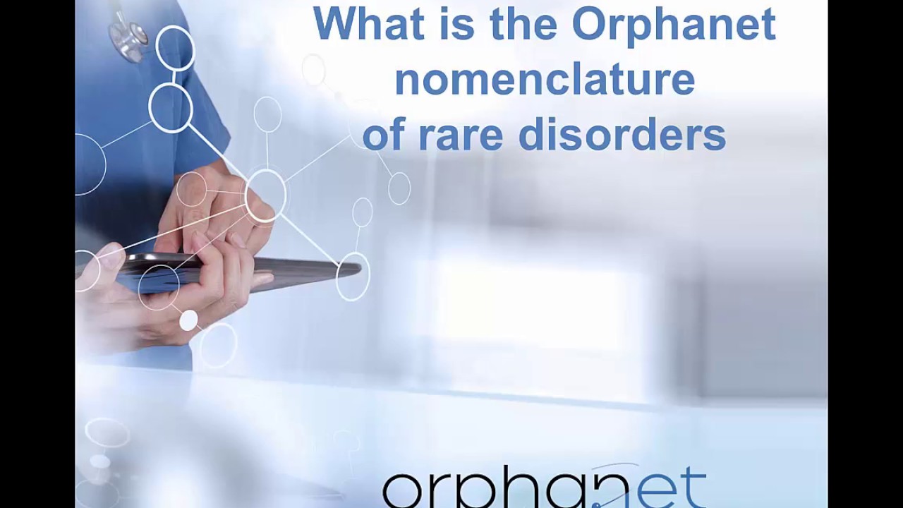 What is the Orphanet nomenclature of rare disorders