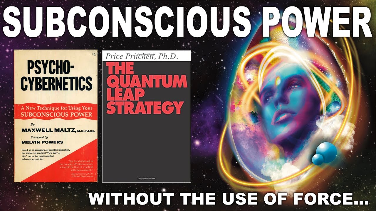 Self-Image POWER (The Quantum Leap + Psycho-Cybernetics)