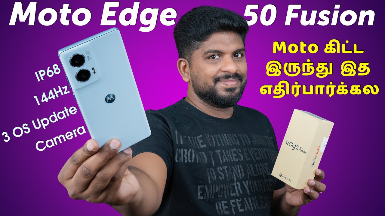 Moto கிட்ட இருந்து இத எதிர்பார்க்கல🔥- Moto Edge 50 Fusion Unboxing and First Impression in Tamil