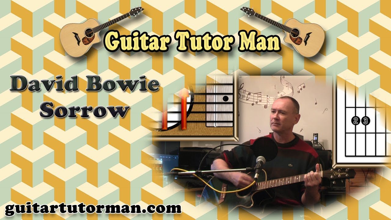 Sorrow - David Bowie - Acoustic Guitar Lesson (easy-ish)