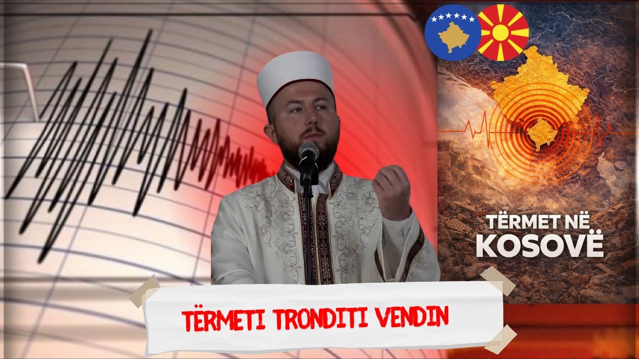TËRMETI TRONDITI VENDET - Kosovë-Maqedoni | Mesazh i fuqishëm nga Hoxhë Qëndrim Jashari