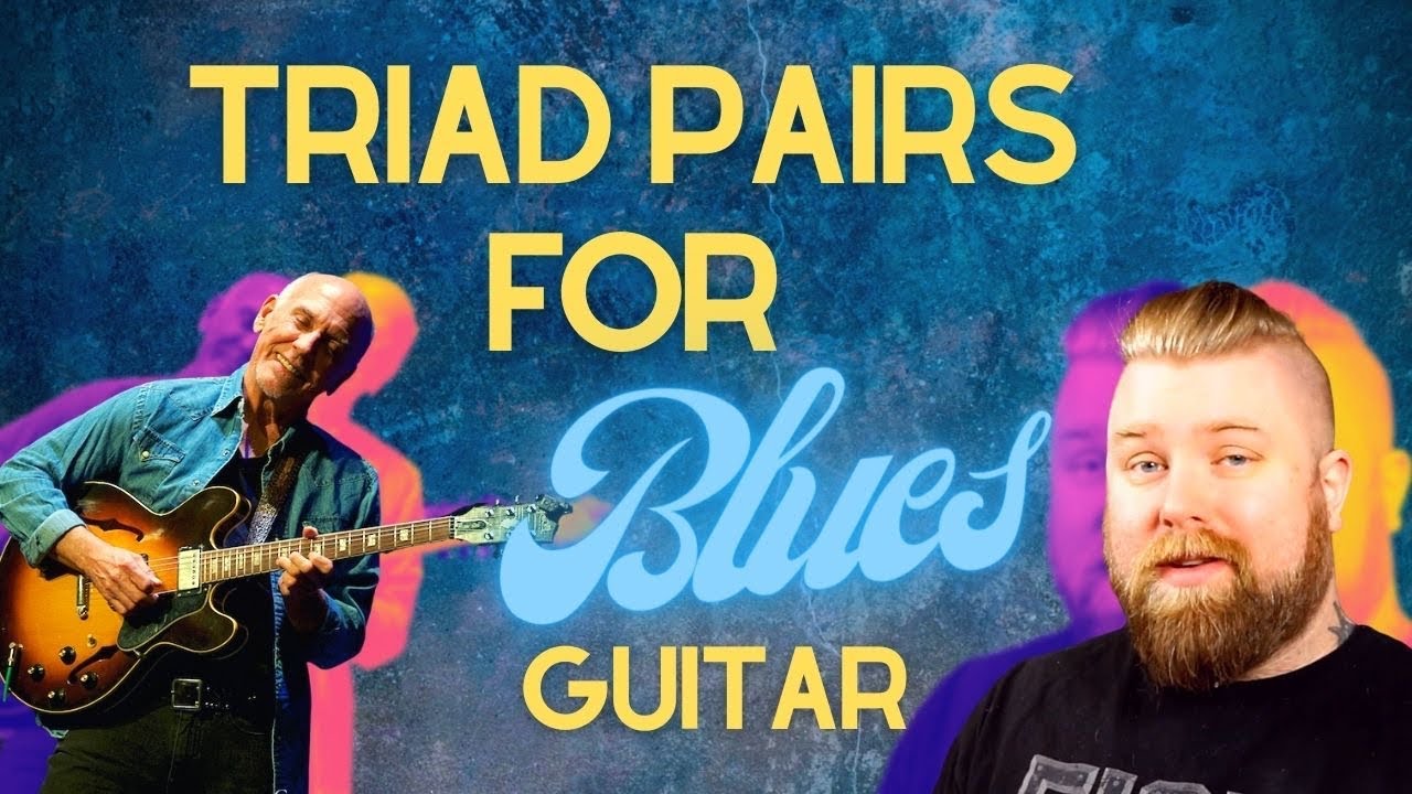 Triad Pairs For Blues Guitar - Larry Carlton Style