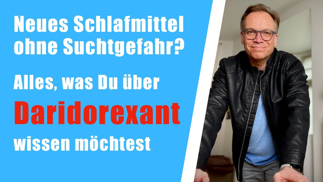 Daridorexant: Schlafmittel ohne Suchtgefahr!?