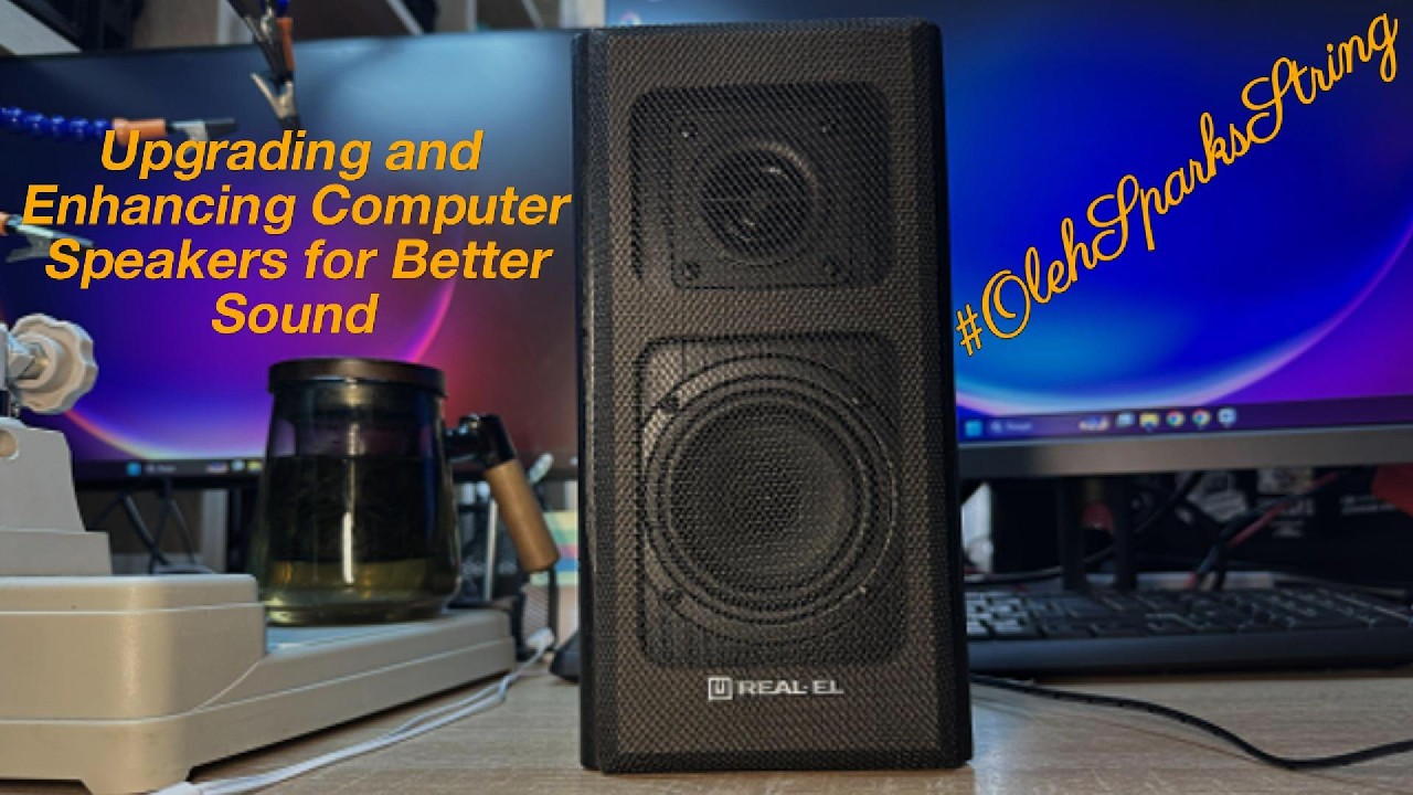 Upgrading and Enhancing Computer Speakers for Better Sound!Апгрейд компьютерных акустических колонок