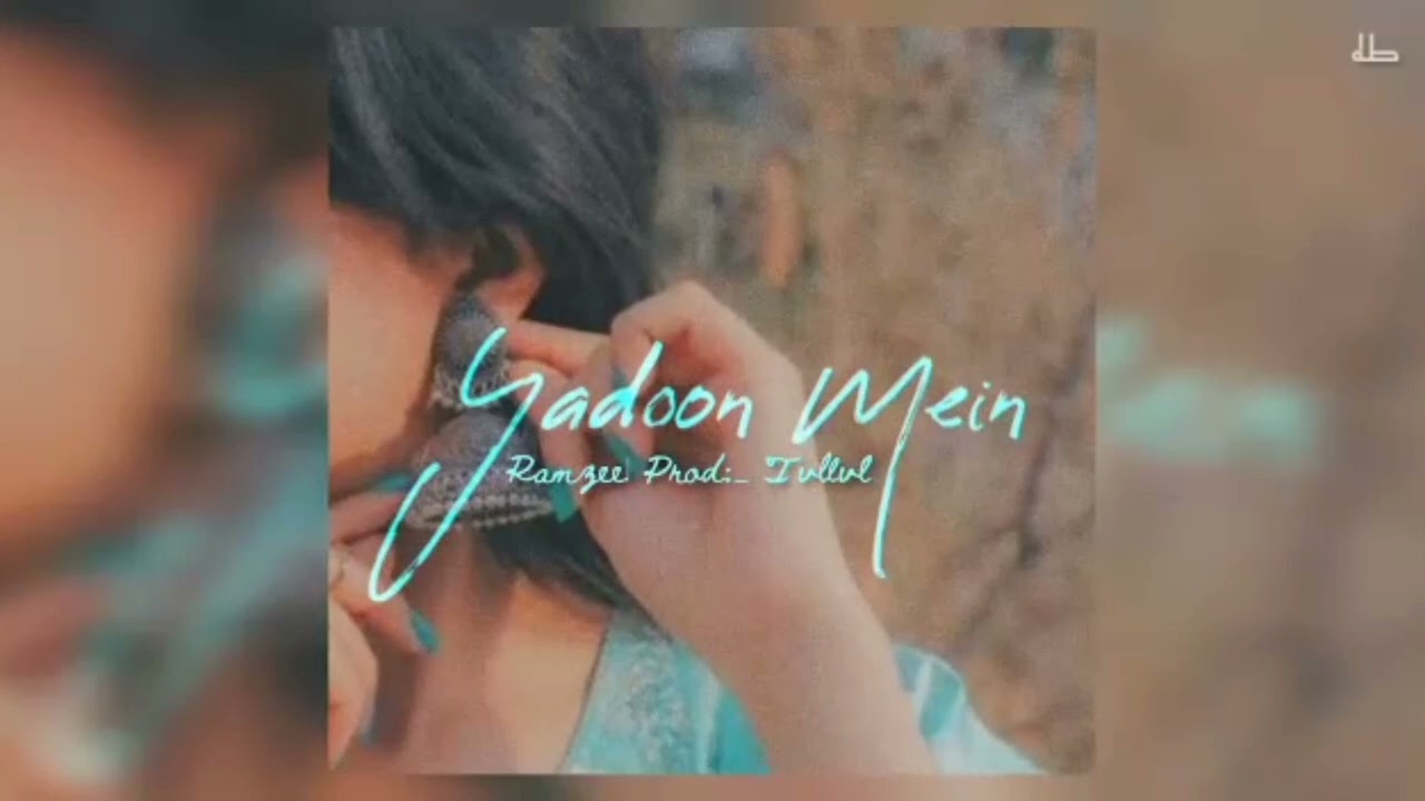 RamZee - Yaadoon Mein | Prod By. @tvllvlworldwide123  | Official Audio