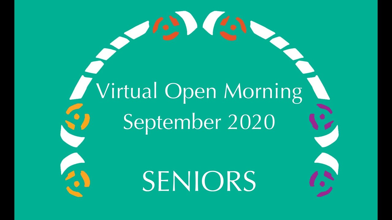 Seniors - Virtual Open Morning