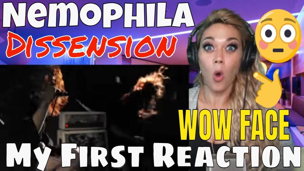 Nemophila DISSENSION Reaction | My FIRST Reaction Nemophila Dissension | Just Jen gets WOW-UH'D!!!
