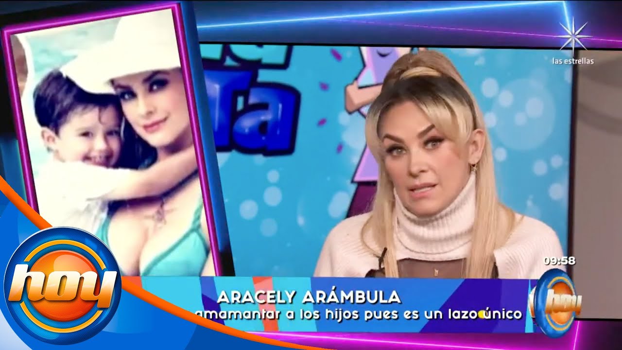 Aracely Arámbula recuerda cómo fueron sus embarazos y el nacimiento de sus hijos | Programa hoy