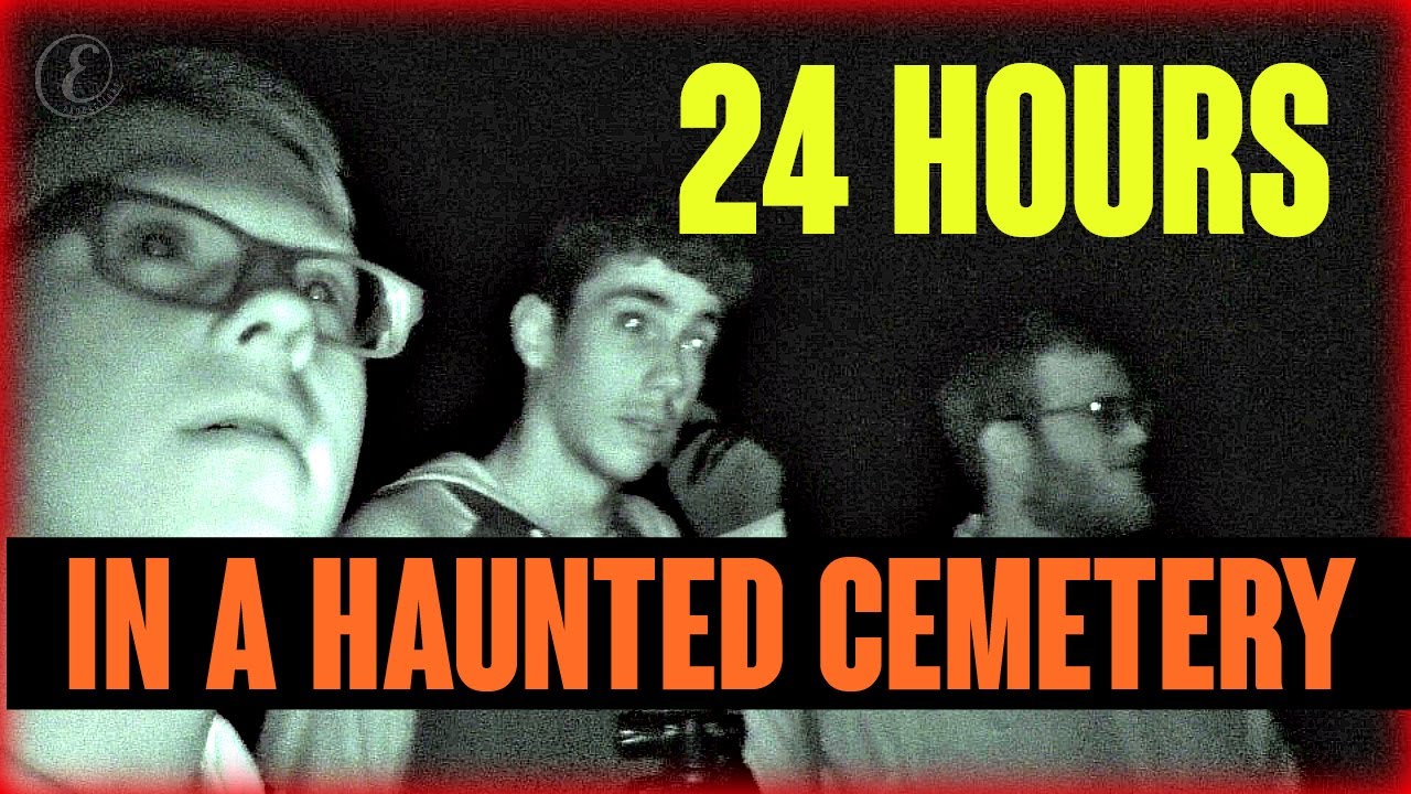 24 Hours in a Haunted Cemetery | E Circled Productions
