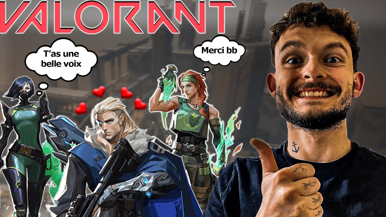Je me fais draguer sur Valorant !