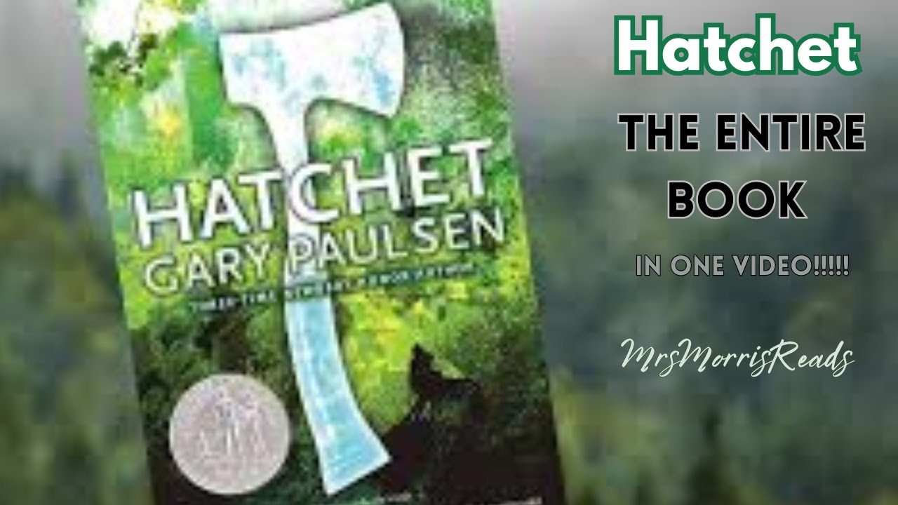 HATCHET  The Entire Book In One Video!!!!  Read Aloud