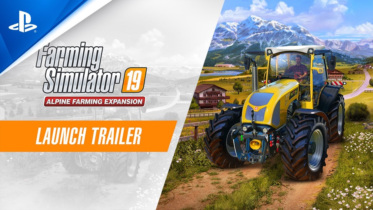 Farming Simulator 19 - Alpine Farming Expansion Launch Trailer | PS4