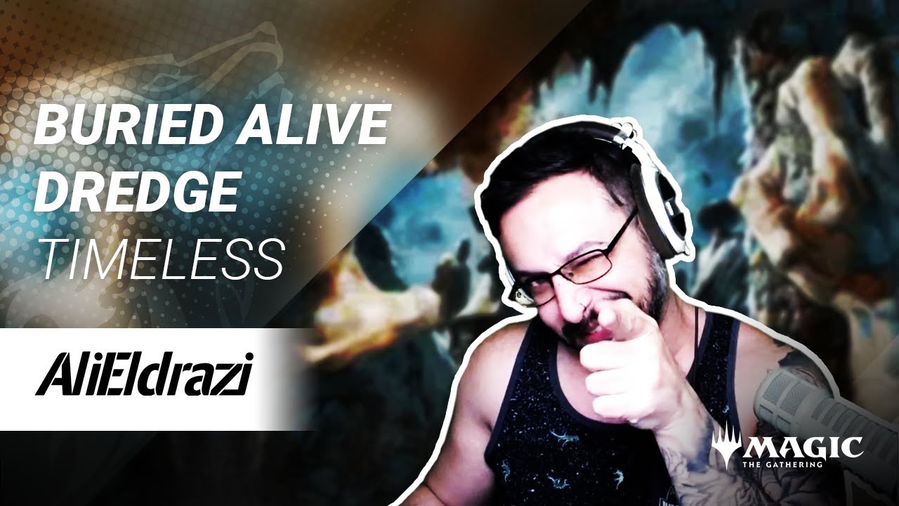 Buried Alive Dredge | Timeless | Breaking Modern Horizons 3