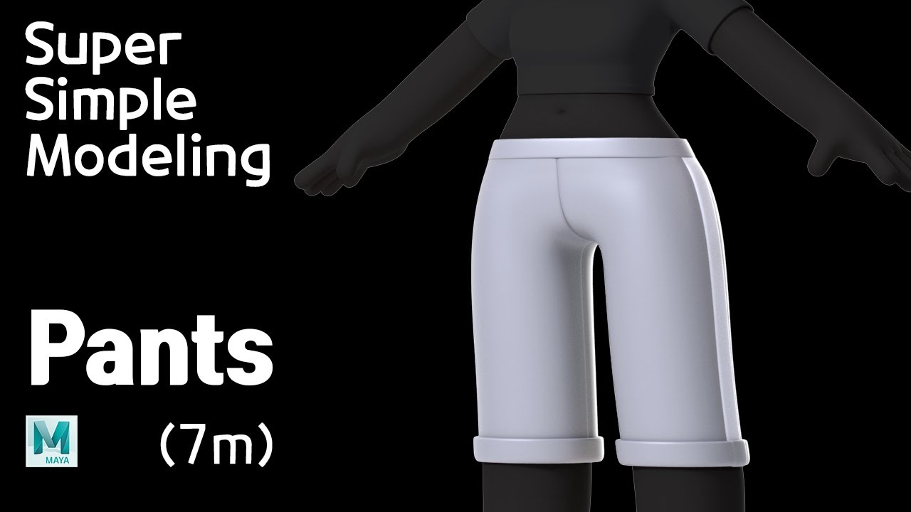 Pants Modeling Tutorial [Maya]