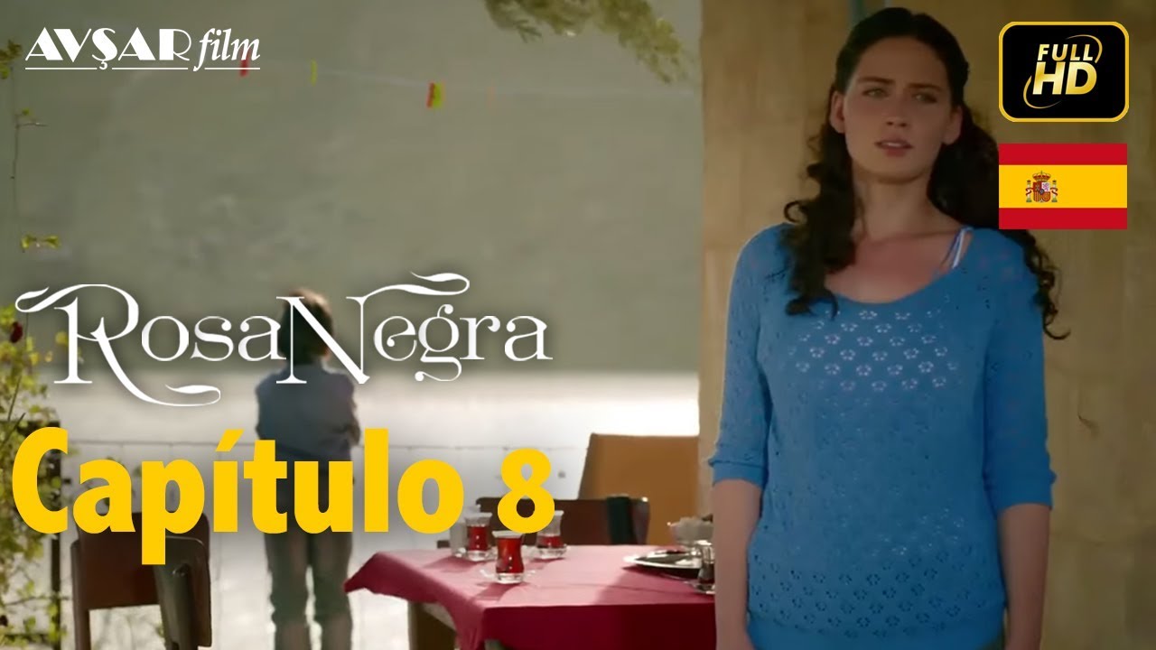 Rosa Negra - Capítulo 8 (HD) En Español