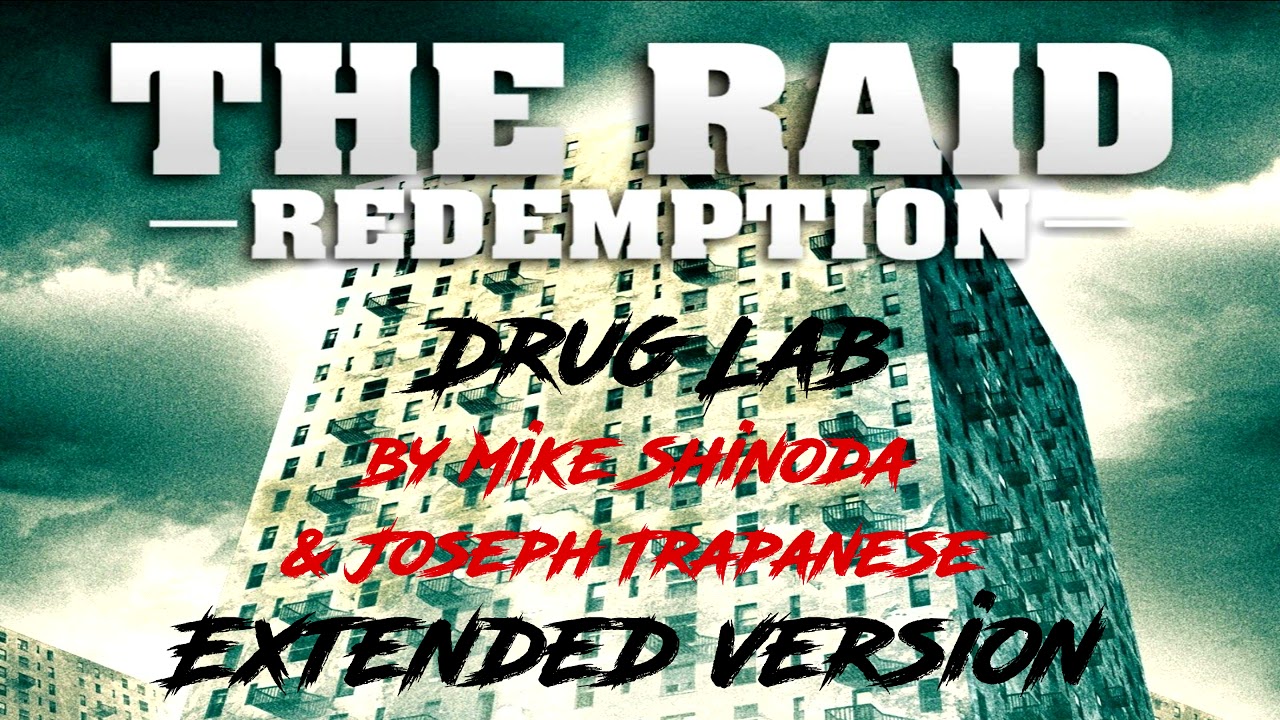 Drug Lab - Mike Shinoda and Joseph Trapanese / The Raid: Redemption (Extended OST)