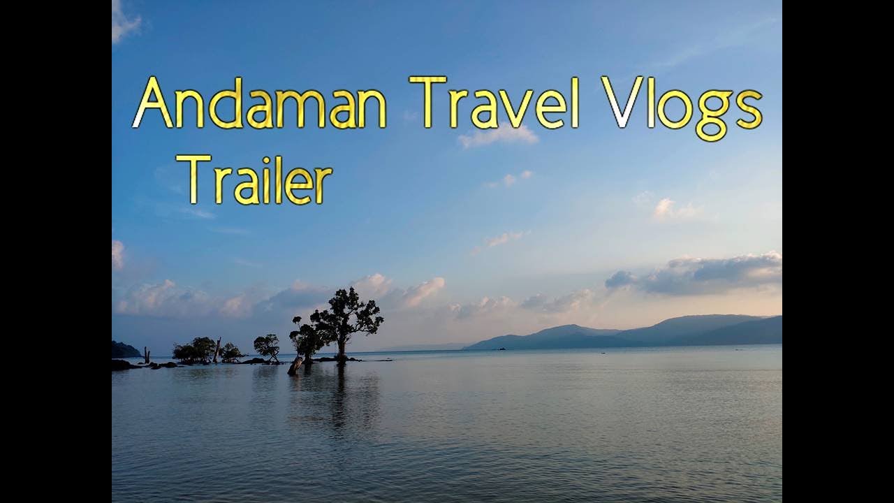 Andaman Videos Trailer | Andamans Islands Travel Vlogs | Tasty Humsafar