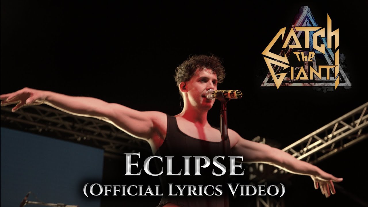 CATCH THE GIANT! - Eclipse (Official Lyrics Video)