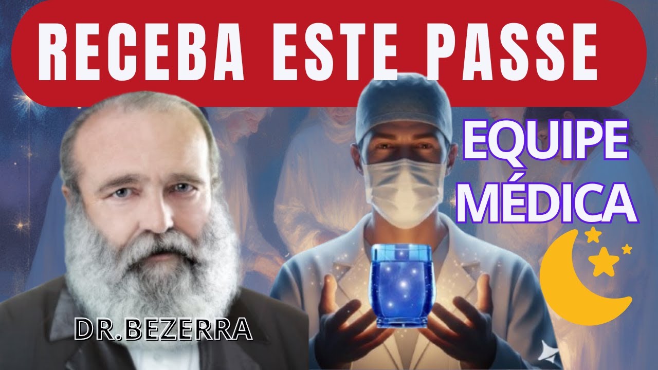 OUÇA DORMINDO | PASSE DE CURA COM DR. BEZERRA DE MENEZES E EQUIPE MÉDICA ESPIRITUAL  🙏