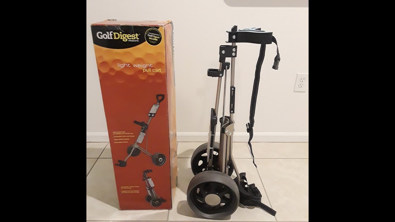 Cheep Golf Pull Cart Initial Impressions: Golf Digest Brand Two Wheel Pull Cart