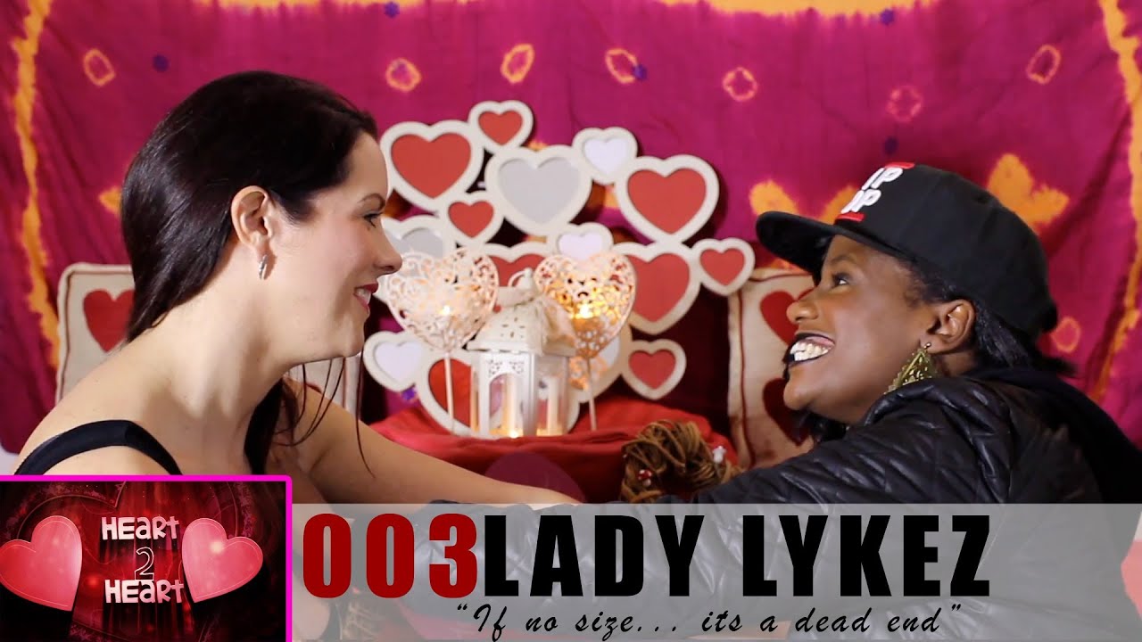 Lady Lykez - Heart 2 Heart Ep03 with Claira Hermet